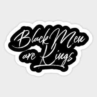 Black Men Are Kings | African American | Black Lives Sticker